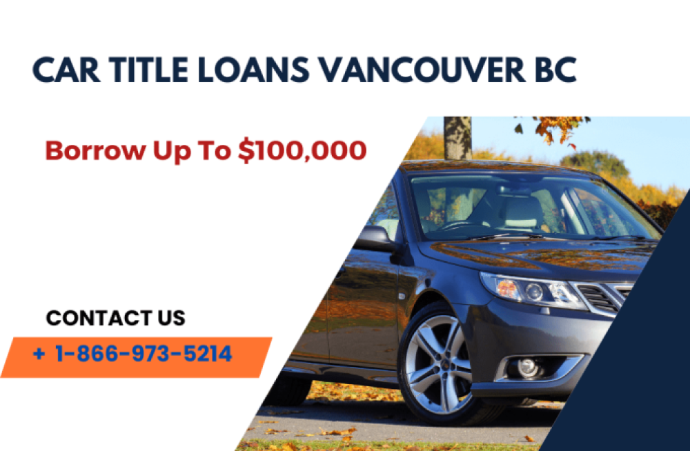 car-title-loan-vancouver-vehicle-title-collateral-loans-big-0