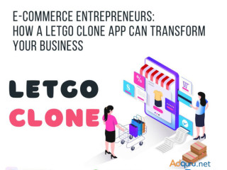 E-commerce Entrepreneurs: How a Letgo Clone App Can Transform Your Business