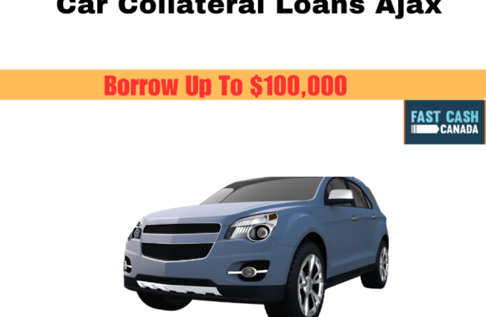 car-collateral-loans-ajax-fast-canada-cash-big-0