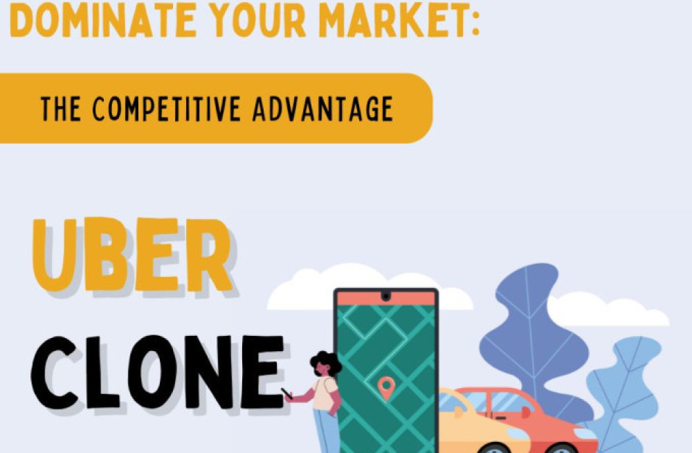 dominate-your-market-the-competitive-advantage-of-an-uber-clone-big-0