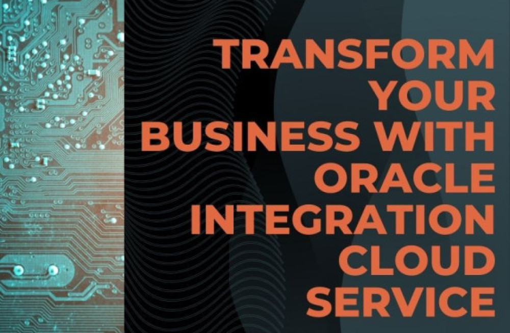 transform-your-business-with-oracle-integration-cloud-service-big-0