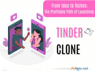 From Idea to Riches: The Profitable Path of Launching a Tinder Clone App