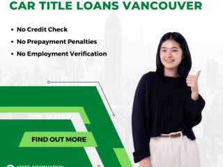 Borrow Money Easily with Car Title Loans Vancouver