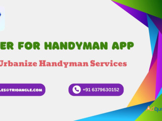 Uber for Handyman App to Urbanize Handyman Services