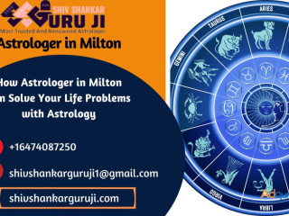 How Astrologer in Milton Can Solve Your Life Problems with Astrology