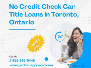 Car Title Loans Toronto, Ontario - Vehicle Title Loans