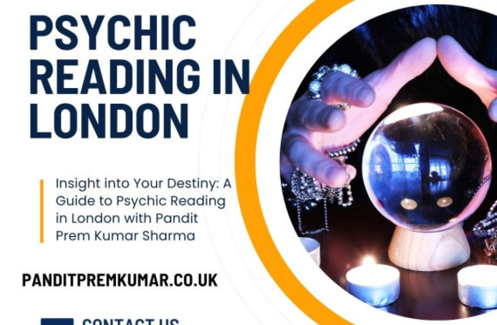 insight-into-your-destiny-a-guide-to-psychic-reading-in-london-with-pandit-prem-kumar-sharma-big-0