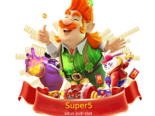 Super5: Situs Judi Slot Terbaik untuk Kemenangan Besar dan Kegembiraan!