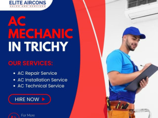 How to Choose the Right AC Mechanic in Trichy