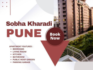 Sobha Kharadi Pune | A Haven Of Modern Living