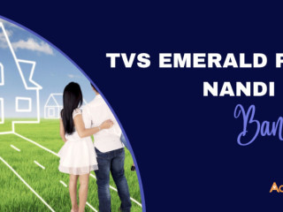 TVS Emerald Plots Nandi Hills | New Launch Luxurious Living