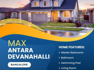 Max Antara Devanahalli | Luxury 2, 3 & 4 BHK Residential Apartments