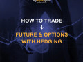 how-to-trade-futures-options-with-hedging-small-0