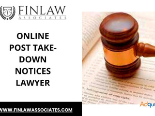 An online post take-down notices lawyer is crucial for navigating the complex legal frameworks!