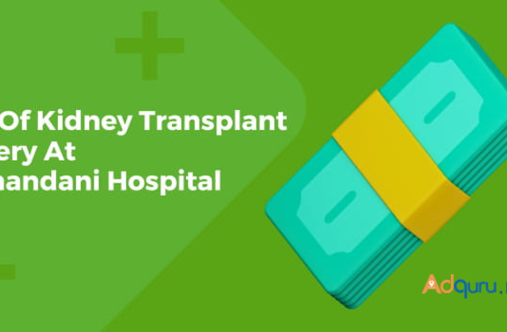 cost-of-kidney-transplant-surgery-at-hiranandani-hospital-big-0