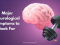 major-neurological-symptoms-to-look-for-small-0