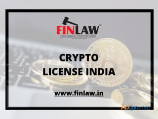 A crypto license India is instrumental for the regulatory landscape!