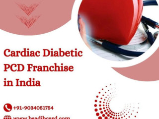 Cardiac Diabetic PCD Franchise in India