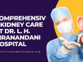 comprehensive-kidneycare-at-dr-l-h-hiranandani-hospital-small-0