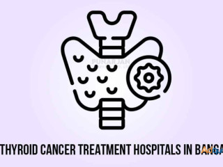 Best Thyroid Cancer Hospital in Bangalore