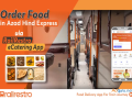 order-food-in-azad-hind-exp-via-railrestro-ecatering-app-small-0