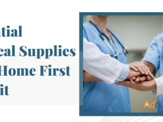 Essential Medical Supplies for a Home First Aid Kit