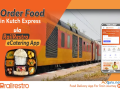 order-food-in-kutch-express-via-railrestro-ecatering-app-small-0