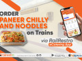 order-paneer-chilly-and-noodles-on-trains-via-railrestro-ecatering-app-small-0