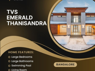 TVS Emerald Thanisandra | A Haven for Modern Families