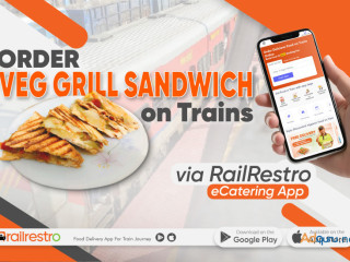 Order Veg Grill Sandwich on Trains Via RailRestro eCatering App