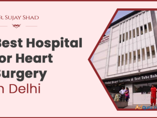 Best Hospital for Heart Surgery in Delhi