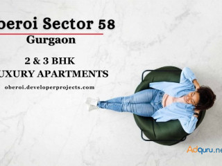 Oberoi Sector 58 Gurgaon - Re-Imagine Your Lifestyle