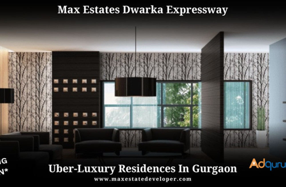 max-estates-dwarka-expressway-gurgaon-a-quintessential-way-of-living-big-1