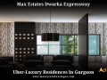 max-estates-dwarka-expressway-gurgaon-a-quintessential-way-of-living-small-1