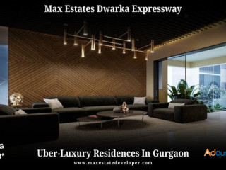 Max Estates Dwarka Expressway Gurgaon - A Quintessential Way Of Living