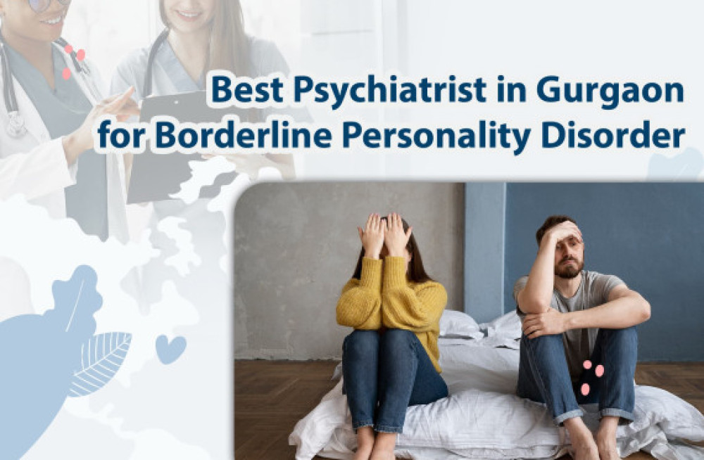 best-psychiatrist-in-gurgaon-for-borderline-personality-disorder-big-0