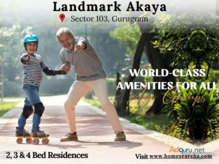 Landmark Akaya Sector 103 Gurugram - Space Which Transforms Your Lifestyle