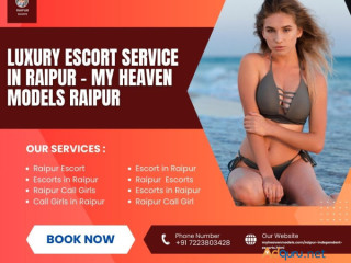 Luxury Escort Service in Raipur – My Heaven Models Raipur