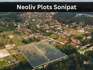 Neoliv Plots Sonipat: Investment Opportunity in Haryana