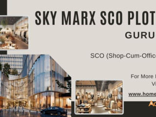 A Smart Investment in Gurugram’s Commercial Growth: Sky Marx SCO Plots