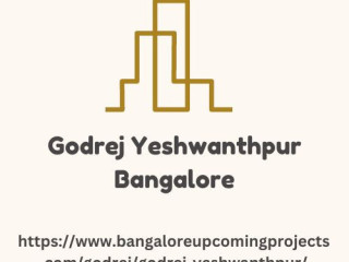 Godrej Yeshwanthpur Bangalore