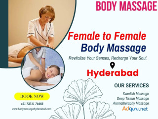 Get Now Female to Female Body Massage in Hyderabad with Best Price