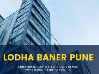 Lodha Baner Pune: Redefining Residential Luxury in Pune