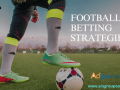 top-football-betting-strategies-to-enhance-your-betting-skill-small-0