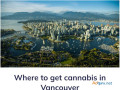 where-to-get-cannabis-in-vancouver-small-0