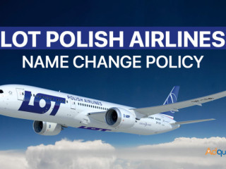 How to Change a Name at LOT Polish Airlines?