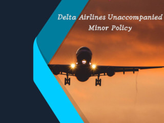 Delta Airlines Unaccompanied Minor Policy