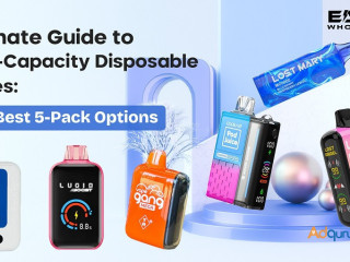 Ultimate Guide to High-Capacity Disposable Vapes: The Best 5-Pack Options