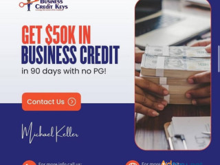 Get $50K in Business Credit in 90 Days—No SSN, No Revenue Needed!