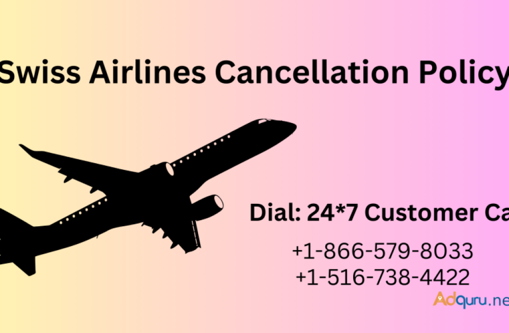 can-i-cancel-swiss-air-within-24-hours-call-1-866-579-8033-big-0